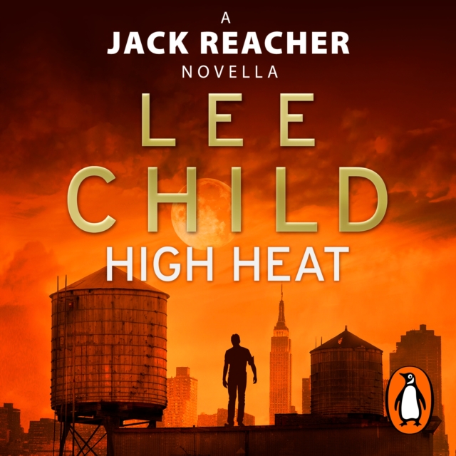 High Heat: (A Jack Reacher Novella), eAudiobook MP3 eaudioBook