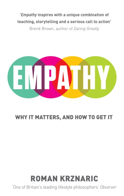 Empathy : Why It Matters, And How To Get It, EPUB eBook