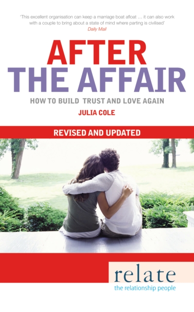 Relate - After The Affair : How to build trust and love again, EPUB eBook