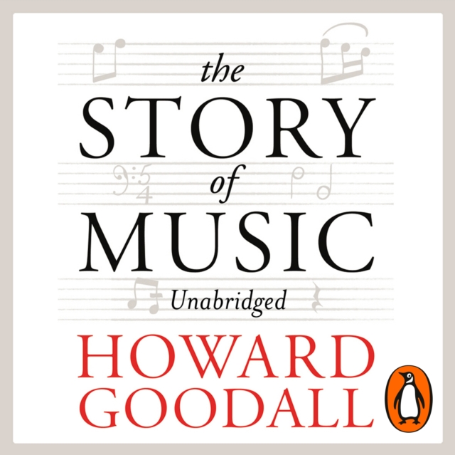 The Story of Music, eAudiobook MP3 eaudioBook