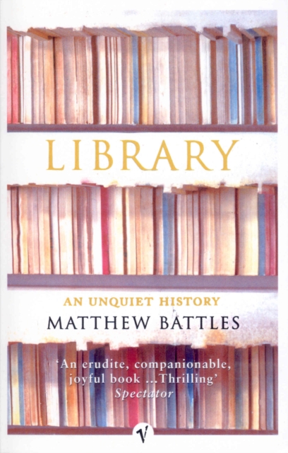 Library : An Unquiet History, EPUB eBook
