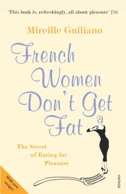 French Women Don't Get Fat, EPUB eBook