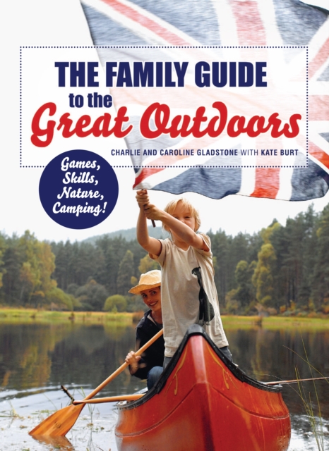 The Family Guide to the Great Outdoors, EPUB eBook