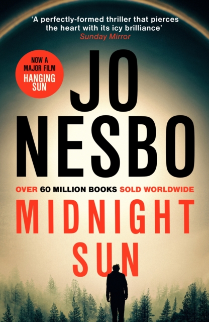 Midnight Sun : Discover the novel that inspired addictive new film The Hanging Sun, EPUB eBook