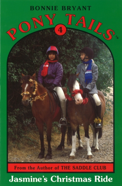 Pony Tails 4: Jasmines Christmas Ride, EPUB eBook