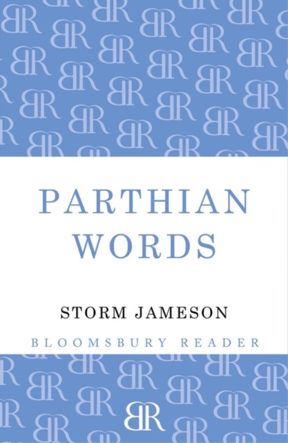 Parthian Words, Paperback / softback Book