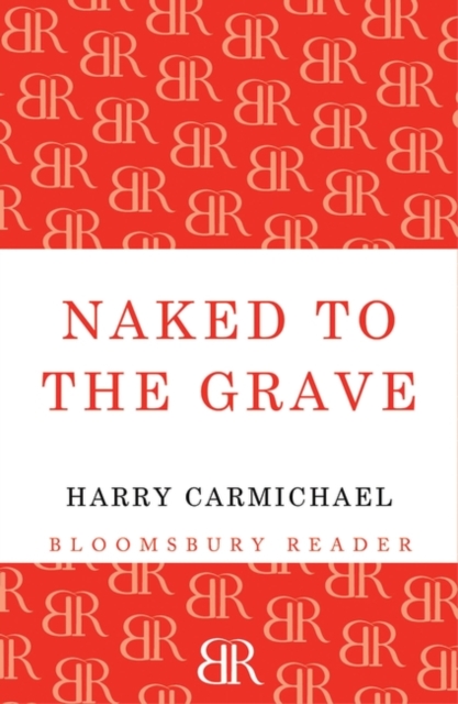 Naked to the Grave, Paperback Book