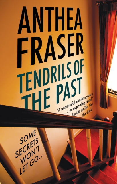 Tendrils of the Past, Hardback Book