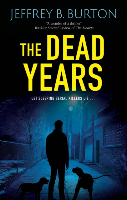 The Dead Years, Hardback Book