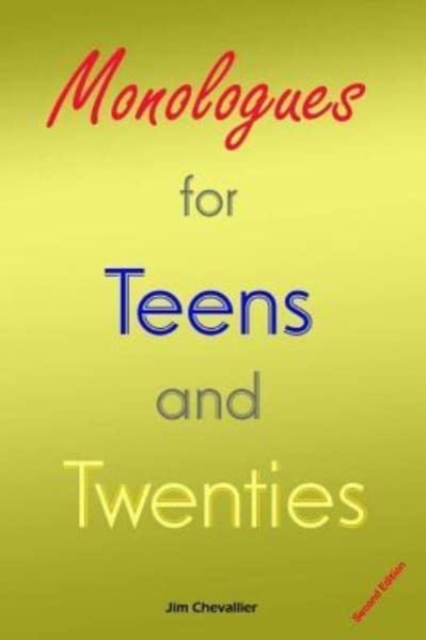 Monologues for Teens and Twenties : Second Edition, Paperback / softback Book