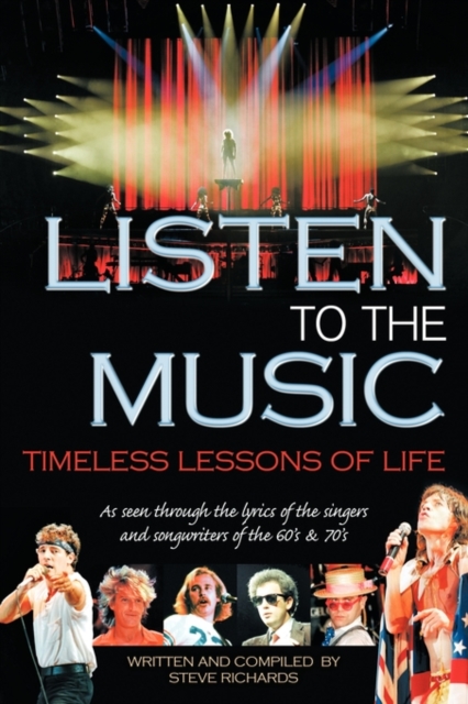 Listen To The Music : The Words You Don't Hear When You Listen To The Music, Paperback / softback Book