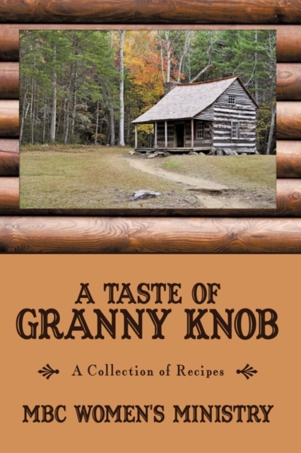 A Taste of Granny Knob, Paperback / softback Book