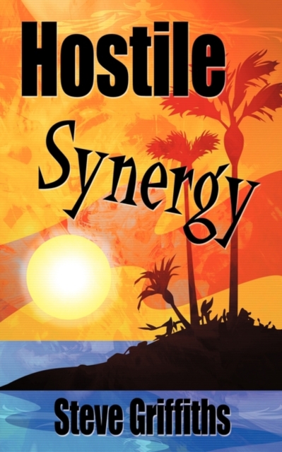 Hostile Synergy, Paperback / softback Book
