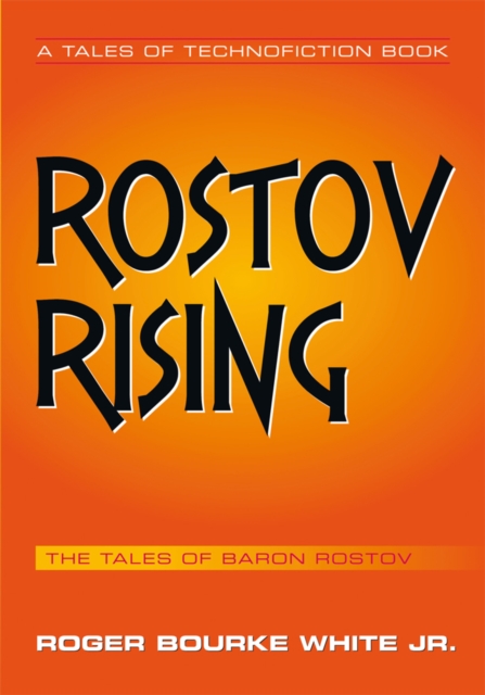Rostov Rising : The Tales of Baron Rostov, EPUB eBook