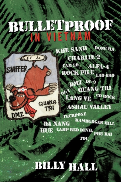 Bulletproof : In Vietnam, Paperback / softback Book