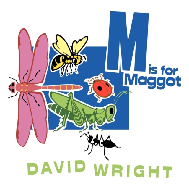 M is for Maggot, Paperback / softback Book