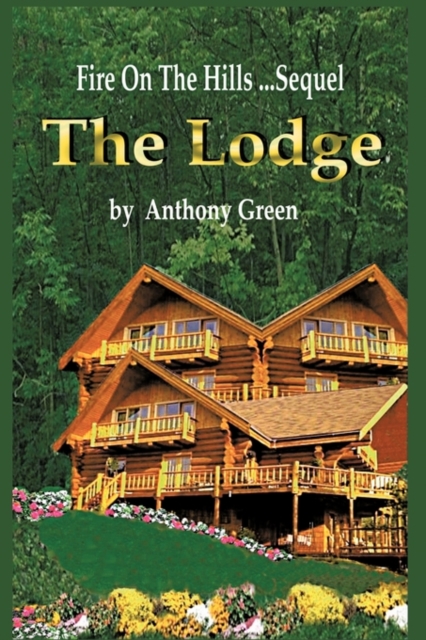 The Lodge, Hardback Book