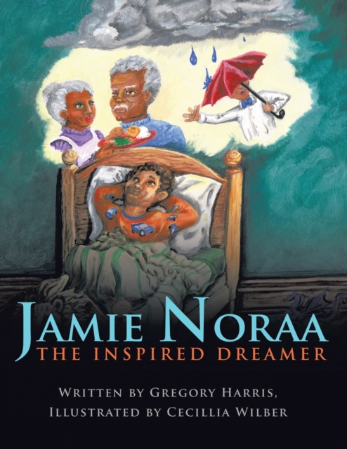 Jamie Noraa : The Inspired Dreamer, Paperback / softback Book