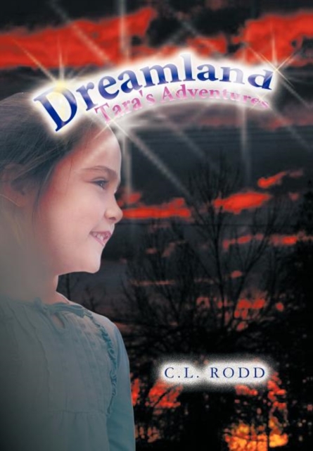 Dreamland : Tara's Adventures, Hardback Book
