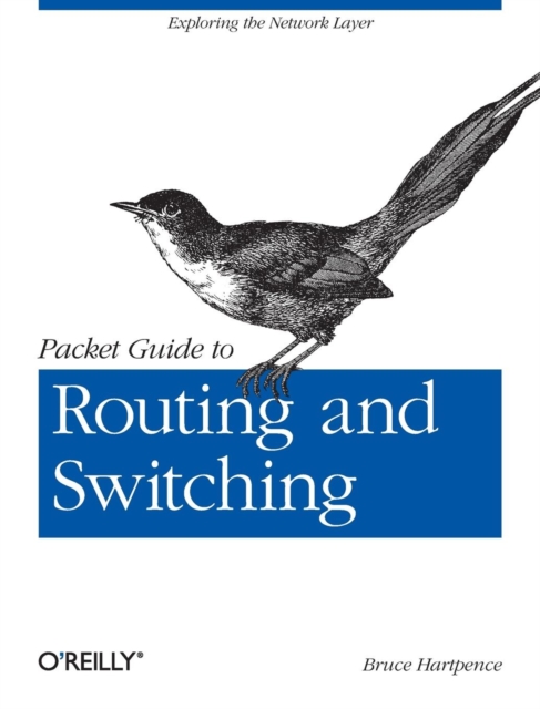 Packet Guide to Routing and Switching, Paperback / softback Book