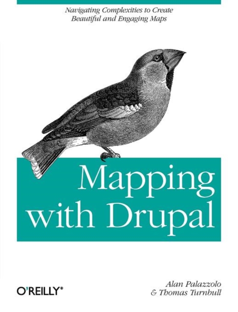 Mapping with Drupal, Paperback / softback Book