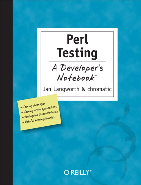 Perl Testing: A Developer's Notebook : A Developer's Notebook, EPUB eBook