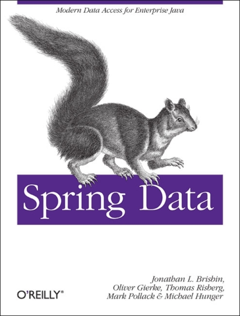Spring Data: The Definitive Guide, Paperback / softback Book