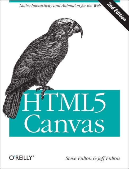 HTML5 Canvas, Paperback / softback Book
