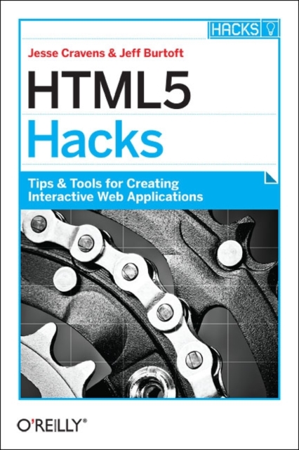 HTML5 Hacks, Paperback / softback Book