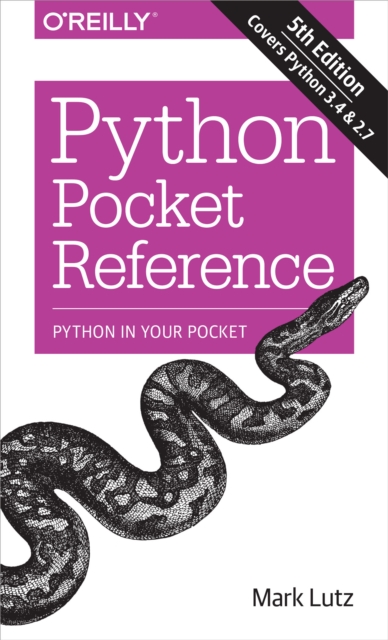 Python Pocket Reference : Python In Your Pocket, PDF eBook