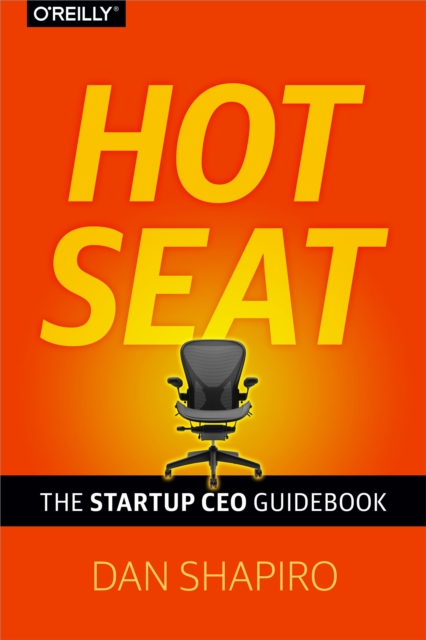 Hot Seat : The Startup CEO Guidebook, EPUB eBook