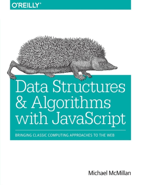 Data Structures and Algorithms with JavaScript, Paperback / softback Book