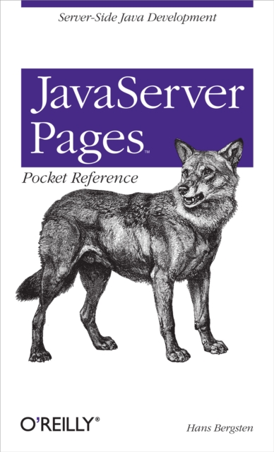 JavaServer Pages Pocket Reference : Server-Side Java Development, EPUB eBook