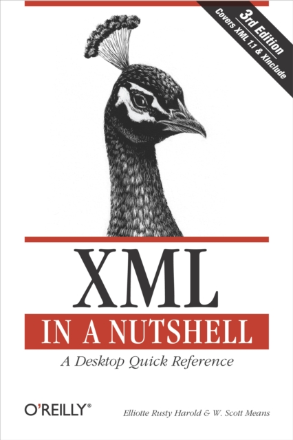 XML in a Nutshell : A Desktop Quick Reference, EPUB eBook