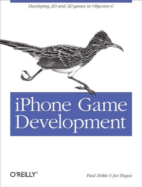 iPhone Game Development : Developing 2D & 3D games in Objective-C, EPUB eBook