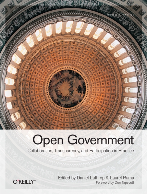 Open Government : Collaboration, Transparency, and Participation in Practice, EPUB eBook