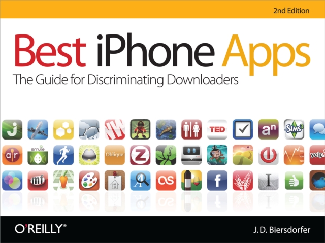 Best iPhone Apps : The Guide for Discriminating Downloaders, EPUB eBook