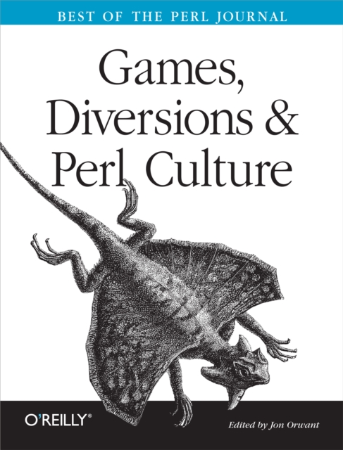 Games, Diversions & Perl Culture : Best of the Perl Journal, EPUB eBook