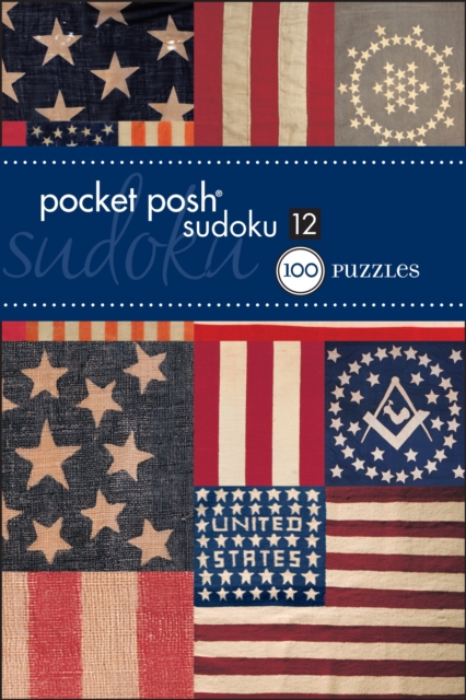 Pocket Posh Sudoku Vol. 12 : 100 Puzzles, Paperback Book