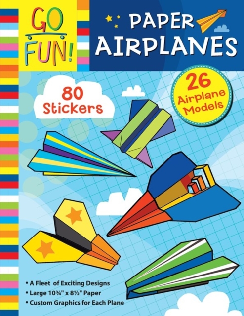 Go Fun! Paper Airplanes, Paperback / softback Book