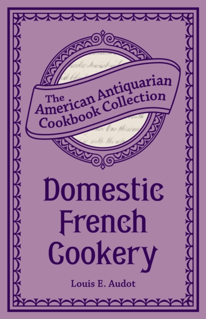 Domestic French Cookery, EPUB eBook