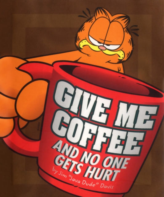 Give Me Coffee and No One Gets Hurt!, EPUB eBook