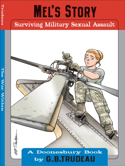 Mel's Story : Surviving Military Sexual Assault, EPUB eBook