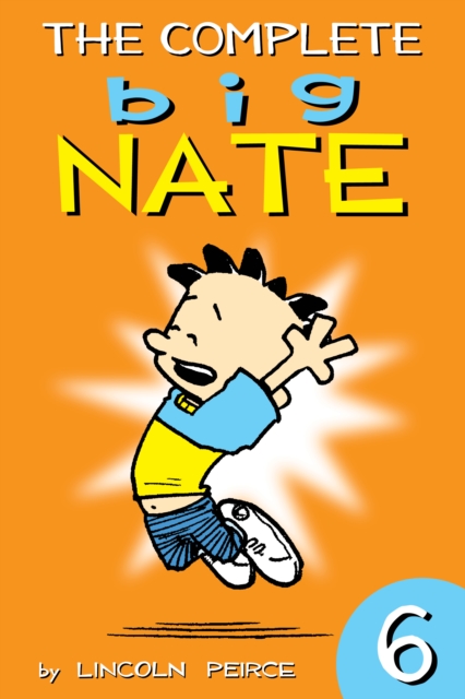 The Complete Big Nate: #6, PDF eBook