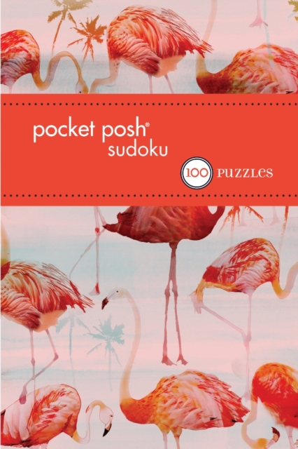 Pocket Posh Sudoku 30: 100 Puzzles, Paperback Book