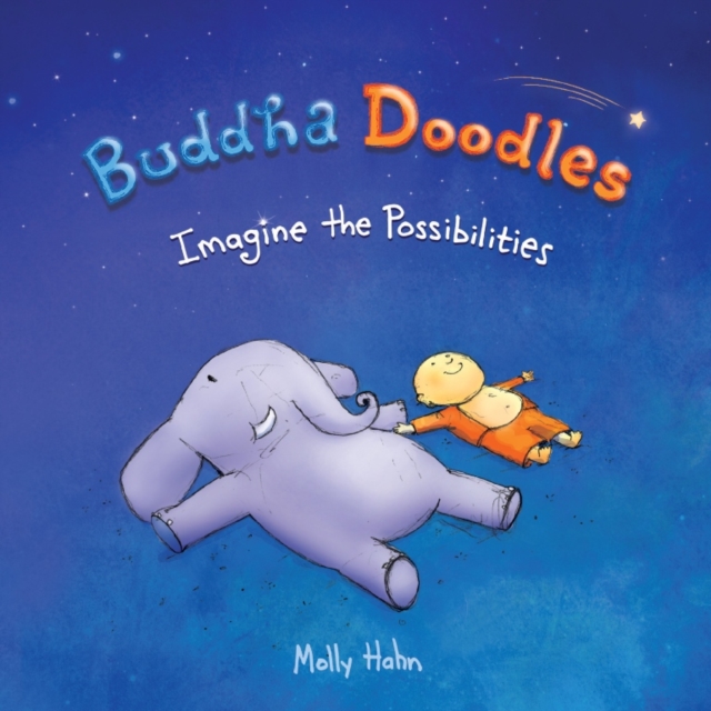 Buddha Doodles: Imagine the Possibilities, Hardback Book