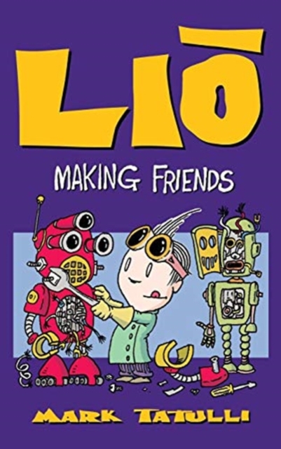 Lio : Making Friends, Hardback Book