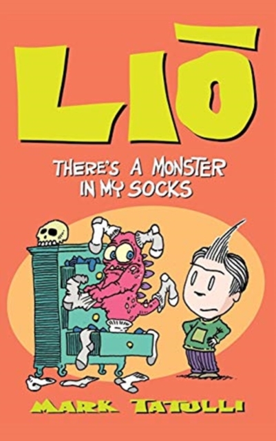 Lio : There's a Monster in My Socks, Hardback Book