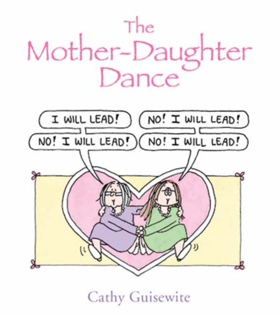 Mother-Daughter Dance, Hardback Book