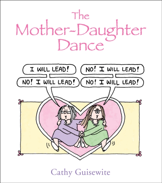 The Mother-Daughter Dance, EPUB eBook